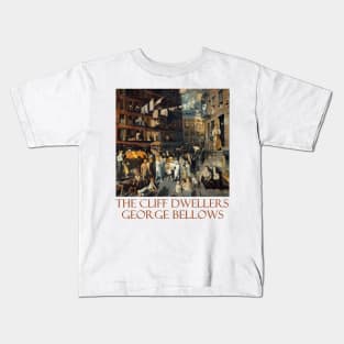 The Cliff Dwellers by George Bellows Kids T-Shirt